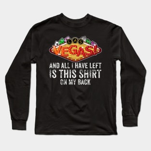 My Las(t) Vegas T-Shirt Home Long Sleeve T-Shirt